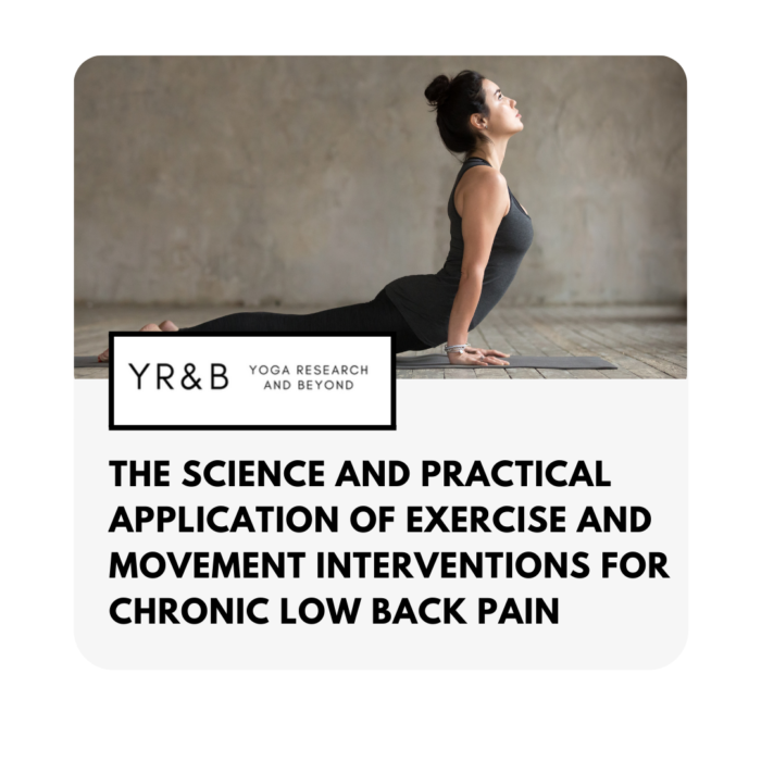 The Science and Practical Application of Exercise and Movement Interventions for Chronic Low Back Pain
